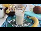Milkshake à la banane et à la vanille