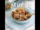 Muesli, du granola fait maison