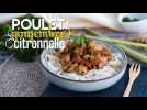 Poulet au gingembre et &agrave; la citronnelle - Label : Ptitchef FR Cloud - Category : Cuisine