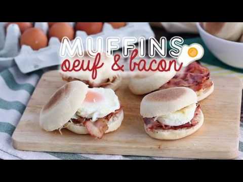 Muffins anglais œuf et bacon