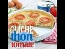 Quiche au thon et à la tomate
