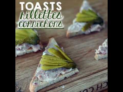 Toasts rillettes cornichons