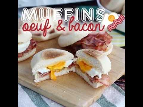 Muffins anglais œuf et bacon