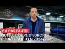 Quelle Coupe d'Europe pour le SQBB en 2024/2025 ?