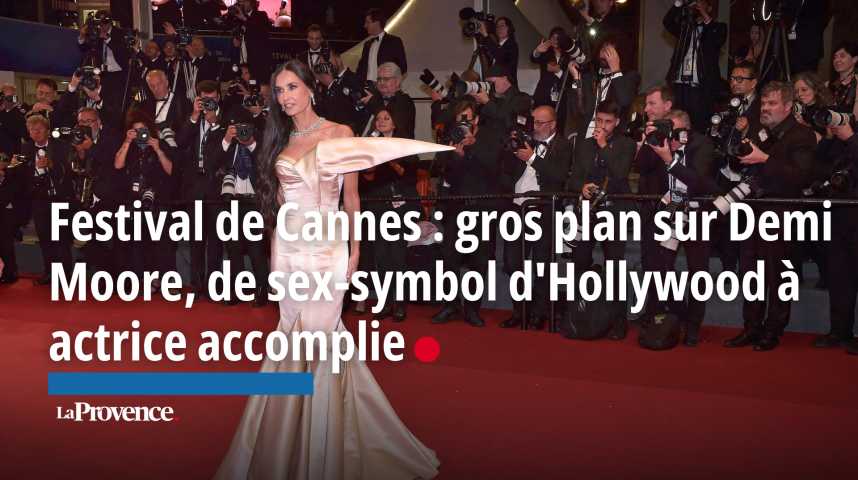 VIDÉO. Festival de Cannes : gros plan sur Demi Moore, de sex-symbol d'Hollywood à actrice accomplie