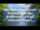 SMMAR : l'eau qui coule à Limoux n'est pas la même que celle qui coule à Narbonne.