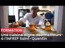 Une cuisine digne des meilleurs à l'INFREP Saint-Quentin
