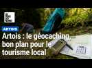 Artois : le géocaching, bon plan pour le tourisme local