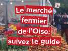 Le Marché fermier de l'Oise, c'est ce 13 octobre à Beauvais