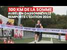 100 km de la Somme: l'Amiénois Aurélien Dassonneville remporte l'édition 2024