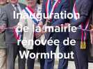 Inauguration de la mairie de Wormhout, après six ans de fermeture