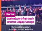 Celine Dion a volé la vedette !