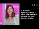 « Je me suis beaucoup freinée » : Laura Smet évoque le deuil de son père Johnny Hallyday