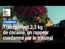 Un rappeur surinamais condamné après avoir transporté 2,3 kg de cocaïne