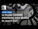 Le musée Sandelin, à Saint-Omer, transforme votre doudou en oeuvre d'art