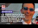 Le tapis rouge du Festival de Télévision de Monte-Carlo nous donne sa série du moment !