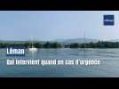 Qui intervient quand sur le Léman en cas d'urgence