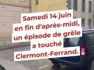 Intempéries - Un bref orage de grêle s'est abattu sur Clermont-Ferrand