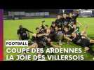 Villers-Semeuse remporte la Coupe des Ardennes 2025