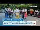 Les 100 ans du Quadrille Sisteronnais-Fanfare du Boumas