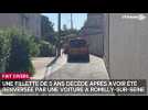 Une petite fille de 5 ans décède après avoir été renversée par une voiture sur le chemin de l'école à Romilly-sur-Seine