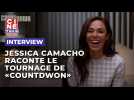 Jessica Camacho revient sur le tournage de 