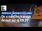 Dainville - Beaumetz-lès-Loges : on a suivi les travaux de nuit sur la RN 25