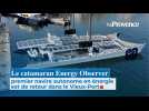 Le catamaran Energy Observer premier navire autonome en énergie est de retour dans le Vieux-Port