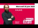La Minute de l'Info de Nord Littoral du 25 juin 2025