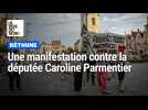 Manifestation contre la députée Caroline Parmentier à Béthune
