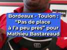 Bordeaux - Toulon : 