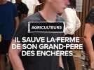 Il sauve la ferme de son grand-père des enchères