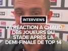 Toulouse - Bayonne : La réaction à chaud des joueurs du Stade Toulousain