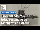 Trois anecdotes pour les 100 ans du lac de Montigny-en-Gohelle