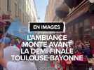 Stade Toulousain - Bayonne : l'ambiance monte à quelques heures de la demi-finale de Top 14 à Lyon