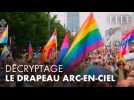 D'où vient le drapeau arc-en-ciel ?