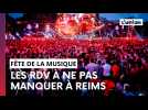 Les incontournables de la fête de la musique à Reims