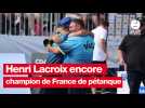 VIDEO. Pétanque : Henri Lacroix, encore une fois champion de France de triplette avec le Var