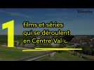 films et séries tournés en Centre-Val de loire