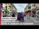 Le défilé des 157e Fêtes Jean de La Fontaine à Château-Thierry