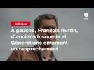VIDEO. À gauche, François Ruffin, d'anciens Insoumis et Générations entament un rapprochement