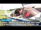 Quand une vingtaine de jeunes se voient offrir leur premier baptême de l'air par l'aéroclub du Barsuraubois
