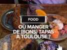 Où manger de (bons) tapas à Toulouse ?