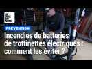Batteries de trottinettes électriques : comment prévenir les risques d'incendies ?