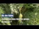 Connaissez-vous bien les gorges du Sierroz ?