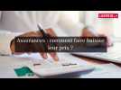 Assurances : comment faire baisser leur prix ?
