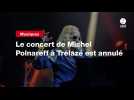 VIDEO. Le concert de Michel Polnareff à Trélazé est annulé