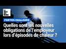 Fortes chaleurs au travail : quelles sont les nouvelles obligations de l'employeur ?