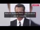 Mort de Matthew Perry : son médecin accusé d'avoir exploité son addiction plaide coupable