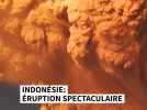 Indonésie: éruption spectaculaire